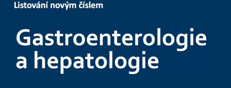 Hlavní obrázek - Gastroenterologie a hepatologie – 2. díl roku 2025